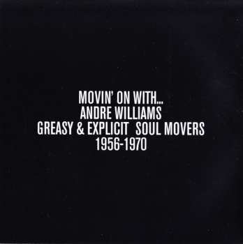 CD Andre Williams: Movin' On With...Andre Williams (Greasy & Explicit Soul Movers 1956-1970)