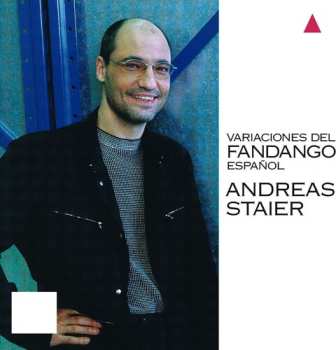 Album Andreas Staier: Variaciones Del Fandango Español