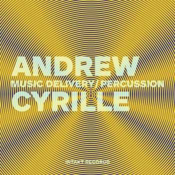 CD Andrew Cyrille: Music Delivery/Percussion