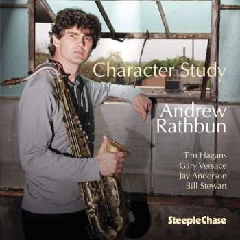 CD Andrew Rathbun: Character Study
