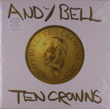 Album Andy Bell: Ten Crowns
