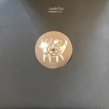 LP Andy Vaz: Imaginary Beings EP