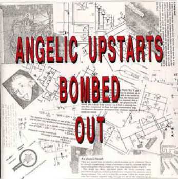 Album Angelic Upstarts: Bombed Out