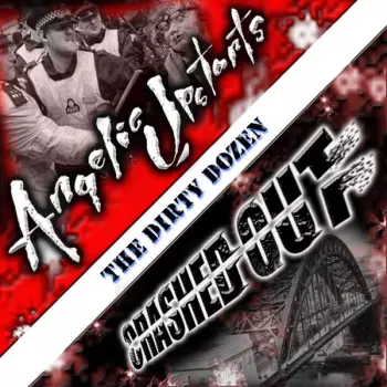 Angelic Upstarts: The Dirty Dozen