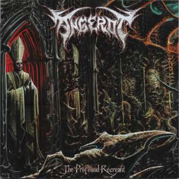 Album Angerot: The Profound Recreant