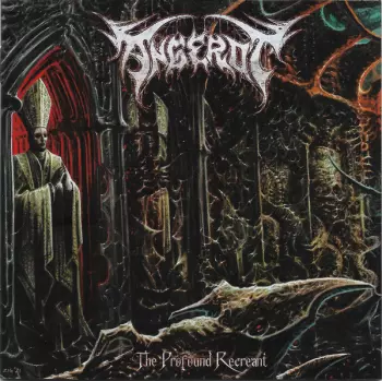 The Profound Recreant