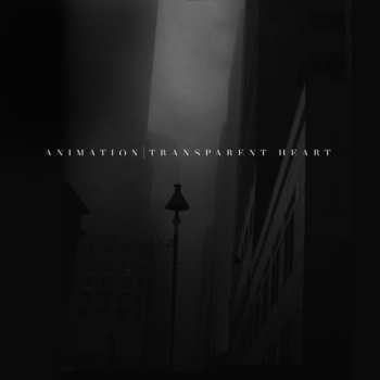 Album Animation: Transparent Heart