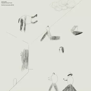 Farewell To Faraway Friends (Wurlitzer Improvisations 2021-23)