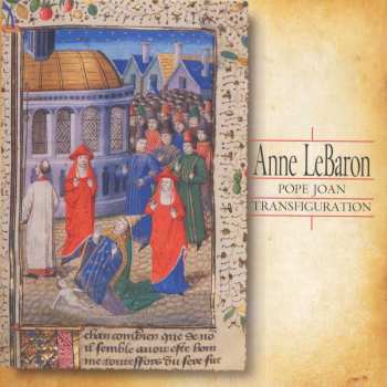 Album Anne LeBaron: Pope Joan, Transfiguration