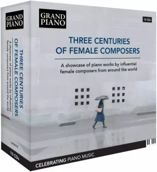 Anne Louise Brillon de Jouy: Three Centuries Of Female Composers