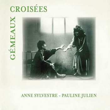 2CD Anne Sylvestre: Gemeaux Croisees