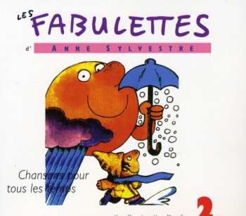 Album Anne Sylvestre: Vol. 2-fabulettes: Chanson Pou