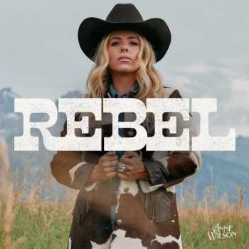 LP Anne Wilson: Rebel
