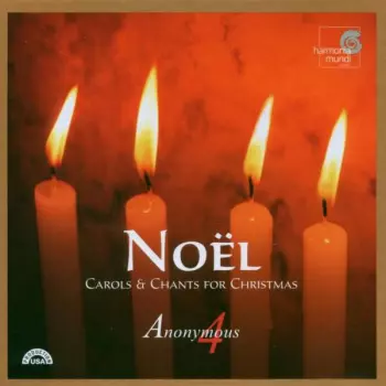 Noël - Carols & Chants For Christmas