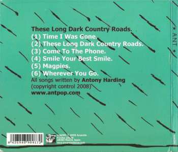 CD Ant: These Long Dark Country Roads