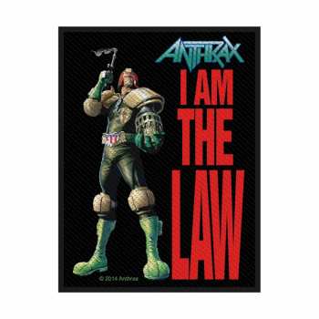 Merch Anthrax: Aufnäher I Am The Law