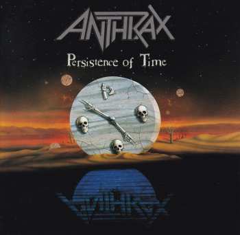 CD Anthrax: Persistence Of Time - Shm