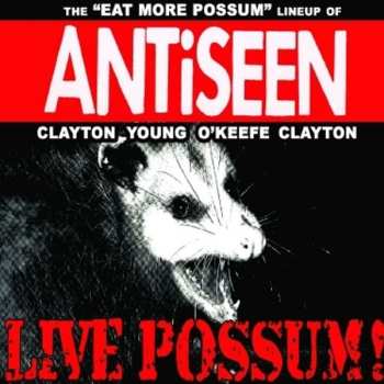 Album Antiseen: Live Possum!