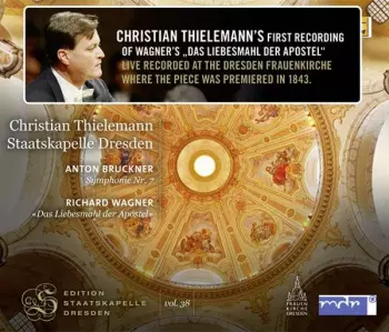 Bruckner: Symphonie Nr.7 / Wagner: Das Liebesmahl Der Apostel