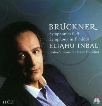 11CD/Box Set Anton Bruckner: Symphony 0-9 / Symphony in F minor