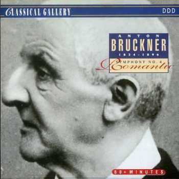 CD Anton Bruckner: Symphony No. 4 Romantic