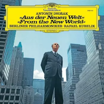 Aus Der Neuen Welt / From The New World
