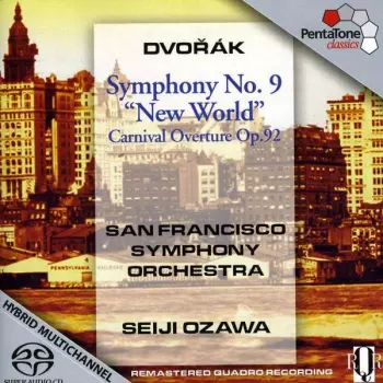 Symphony No. 9 “New World” Carnival Overture Op. 92