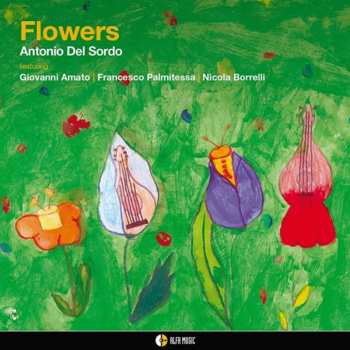 Album Antonio Del Sordo: Flowers