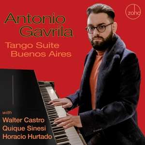 CD Antonio Gavrila: Tango Suite Buenos Aires