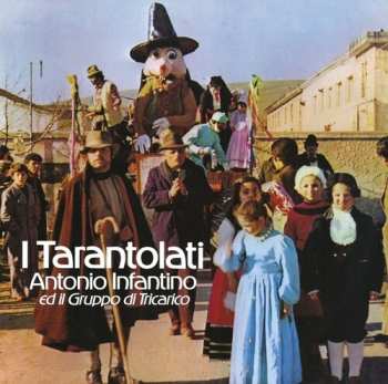 Album Antonio infantino: I Tarantolati