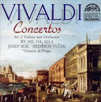 Concertos For 2 Violins And Orchestra RV 509,514,522-4