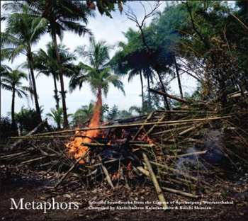 Album Apichatpong Weerasethakul: Metaphors: Selected Soundworks From The Cinema