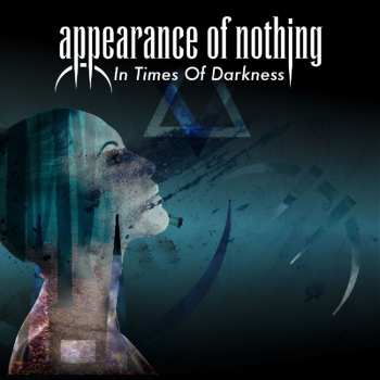 CD Appearance Of Nothing: In Times Of Darkness
