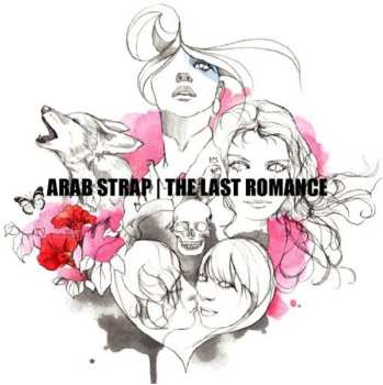 Album Arab Strap: The Last Romance