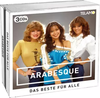 Arabesque: Das Beste Für Alle