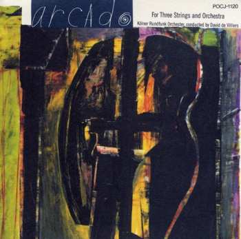 CD WDR Rundfunkorchester Köln: For Three Strings & Orchestra