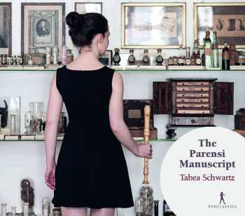 CD Tabea Schwartz: The Parensi Manuscript