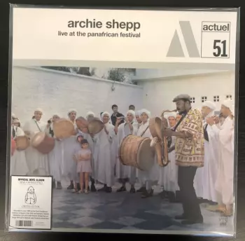 Archie Shepp: Live At The Panafrican Festival