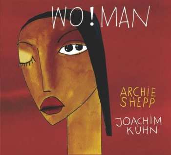 2LP Archie Shepp: Wo!man