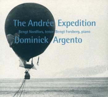 CD Argento / Nordfors / Forsberg: Andree Expedition