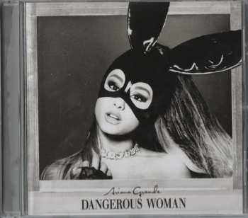 CD Ariana Grande: Dangerous Woman