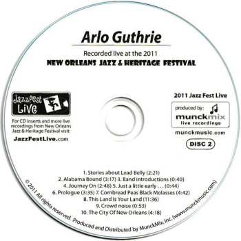 2CD Arlo Guthrie: Live At 2011 New Orleans Jazz & Heritage Festival