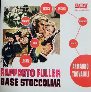 CD Armando Trovaioli: Rapporto Fuller Base Stoccolma (Original Soundtrack)