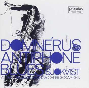 CD Arne Domnérus: Plays Antiphone Blues
