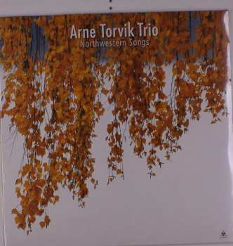 LP Arne Torvik Trio: Northwestern Songs 