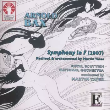 Royal Scottish National Orchestra: Symphony In F (1907)