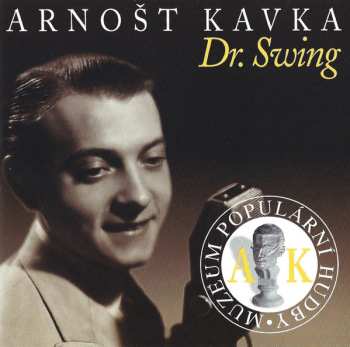Album Arnošt Kavka: Dr. Swing
