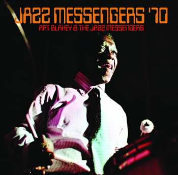 Album Art Blakey & The Jazz Messengers: Jazz Messengers '70