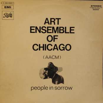 Album The Art Ensemble Of Chicago: People In Sorrow