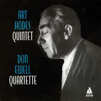 Album The Art Hodes Quintet: Art Hodes Quintet - Some Legendary Art / Don Ewell Quartette - Yellow Dog Blues